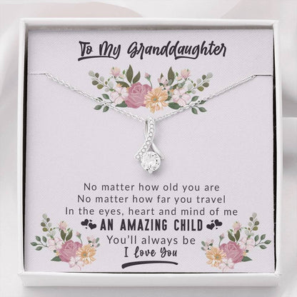 To My Grand Daughter - An Amazing Child You'll Always Be | Beautiful 14K White Gold Family Forever Pendant