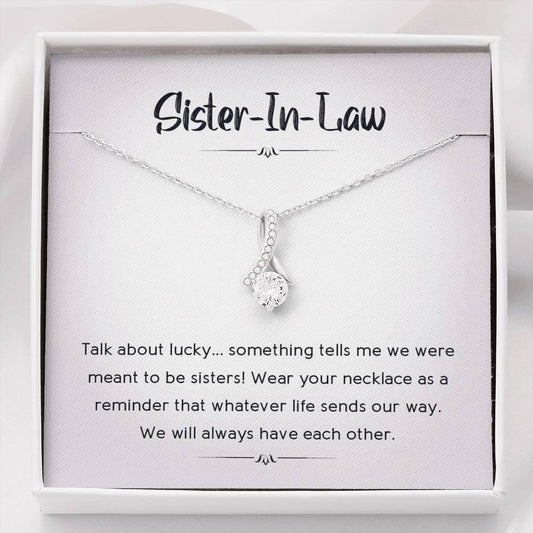To My Sister-In-Law - Whatever Life Sends Our Way | Beautiful 14K White Gold Family Forever Pendant