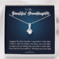 To My Beautiful Grand Daughter - When You Are Feeling Low | Stunning 14K White Gold Family Forever Pendant