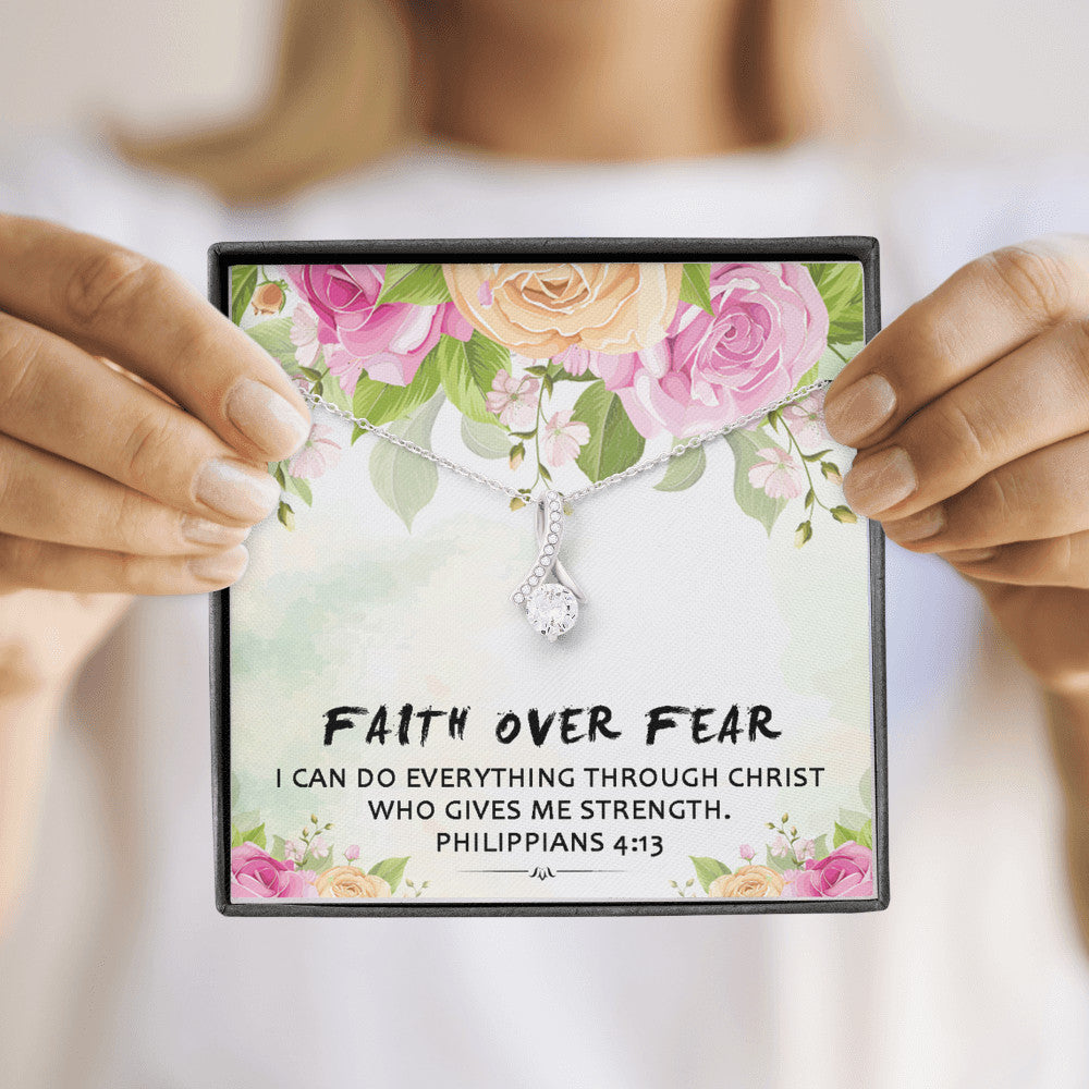 Faith Over Fear - I Can Do Everything Through Christ | Beautiful 14k White Gold Family Forever Pendant