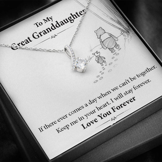 To My Great Grand Daughter - If We Can't Be Together |  Beautiful 14K White Gold Family Forever Pendant