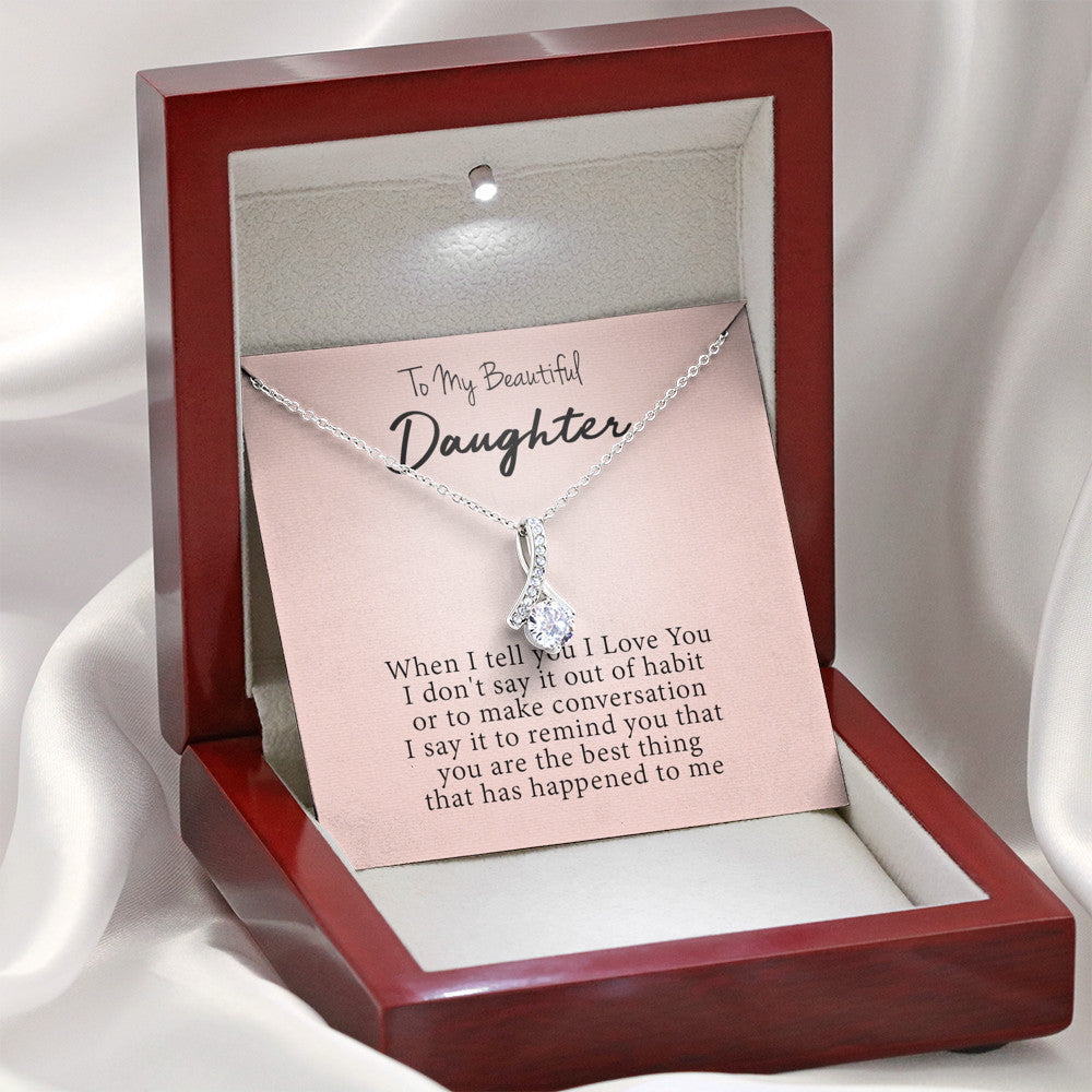 To My Beautiful Daughter - You Are The Best Thing | Beautiful 14k White Gold Family Forever Pendant