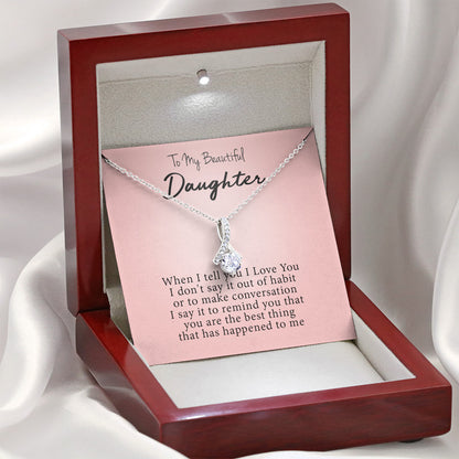 To My Beautiful Daughter - You Are The Best Thing | Beautiful 14k White Gold Family Forever Pendant