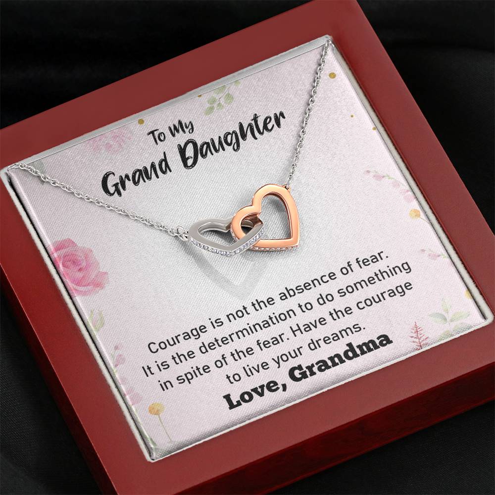 To My Grand Daughter - Have Courage To Live Your Dreams (Love, Grandma) | Beautiful 14k Gold Forever Family Locked Hearts