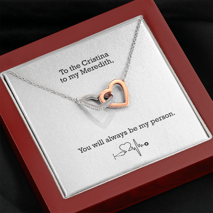 Cristina to My Meredith - You Will Always Be My Person | Locked Hearts Friendship Necklace