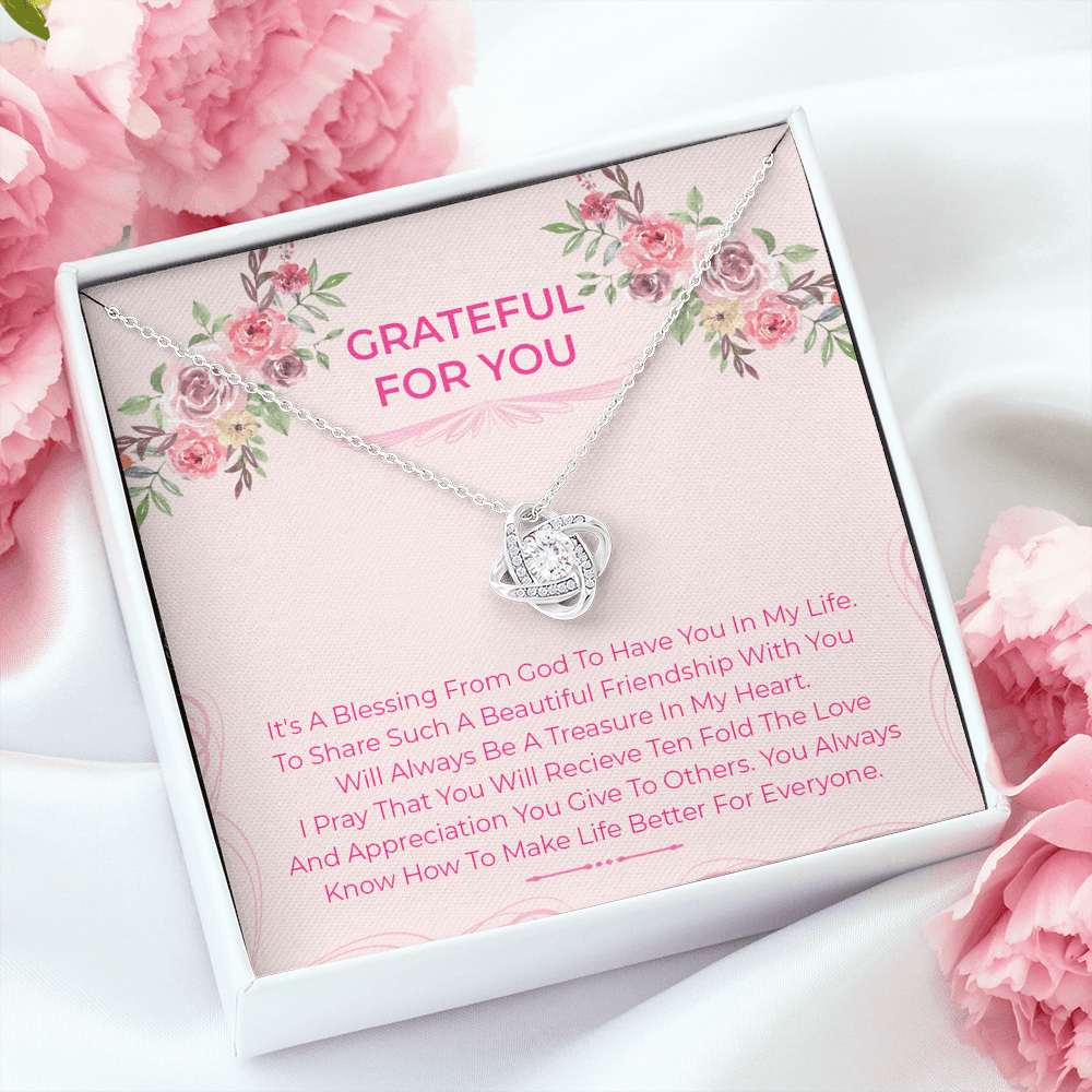 Grateful For You Friend - You Make Life Better | 14K Gold Friendship Knot Necklace