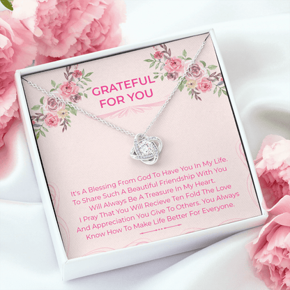 Grateful For You Friend - You Make Life Better | 14K Gold Friendship Knot Necklace